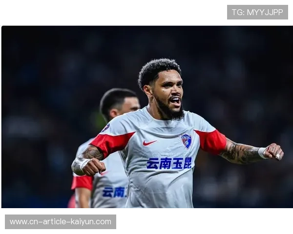 云南玉昆继续发力，签约国脚与巴乙球员保级有望